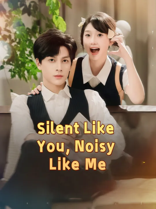Silent Like You, Noisy Like Me
